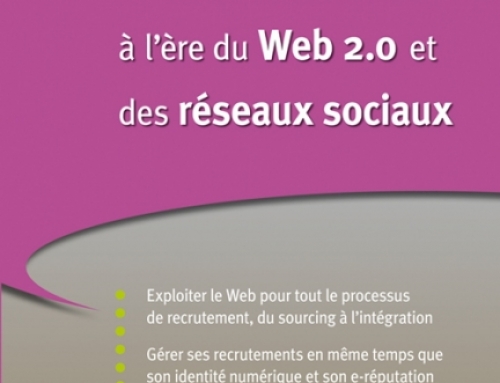 e-Recrutement à l’ère du Web 2.0 et des réseaux sociaux